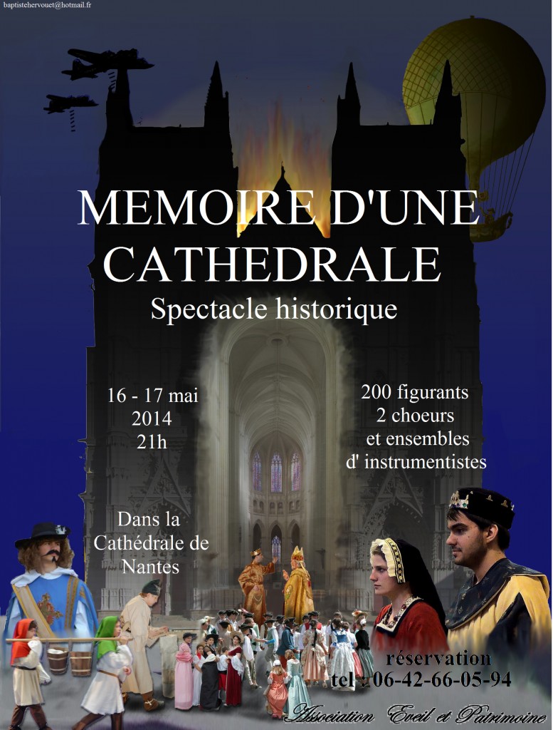 Mémoire d'une cathédrale, spectacle historique