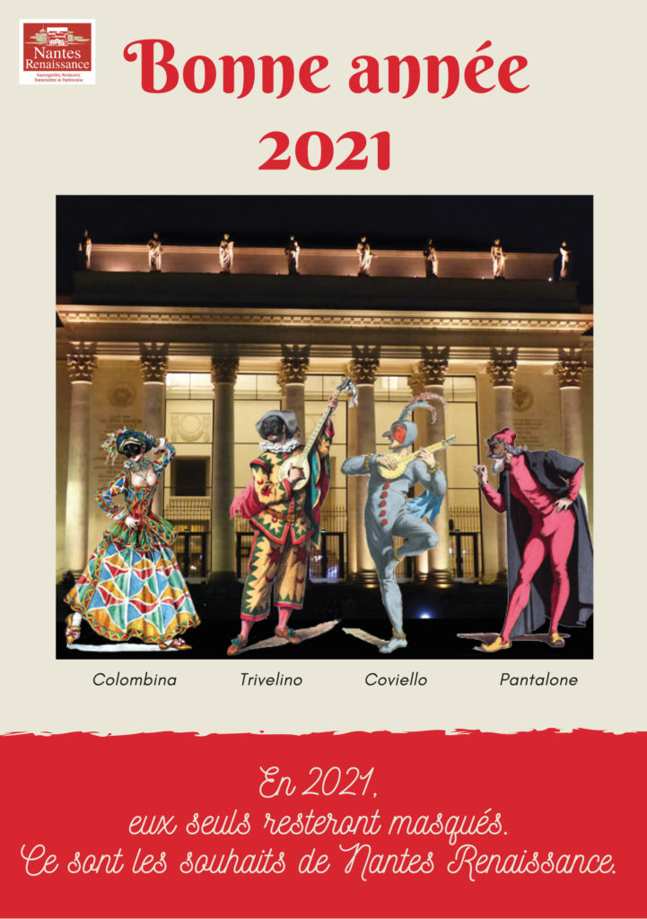 carte-voeux-2021-nantes-renaissance-presentant-personnages-comedia-del-arte-devant-theatre-graslin-nantes